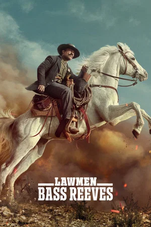 Bass Reeves (2023) ผู้รักษากฎหมาย ตอน 1-8