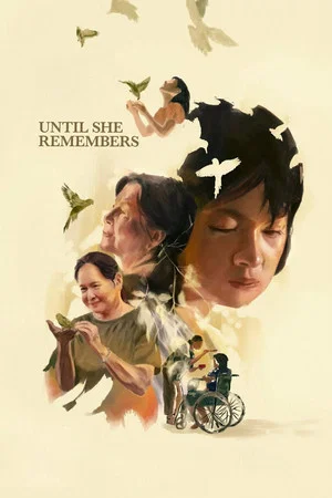 Until She Remembers (2026) จนกว่าเธอจะจำได้